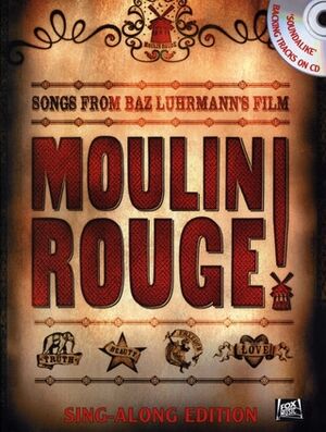 Mouling Rouge Sing Along