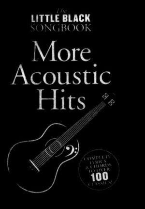 The Little Black Songbook: More Acoustic Hits