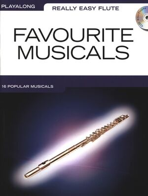 Really Easy Flute: Favourite Musicals (flauta)