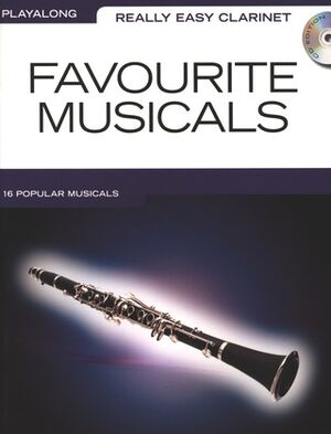 Really Easy Clarinet: Favourite Musicals