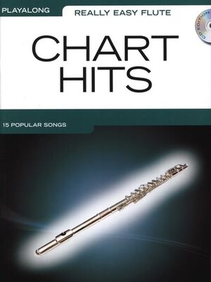 Really Easy Flute: Chart Hits (flauta)