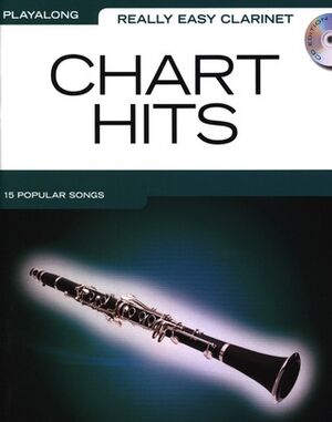 Really Easy Clarinet (clarinete): Chart Hits