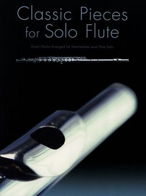 Classic Pieces for Solo Flute (flauta)