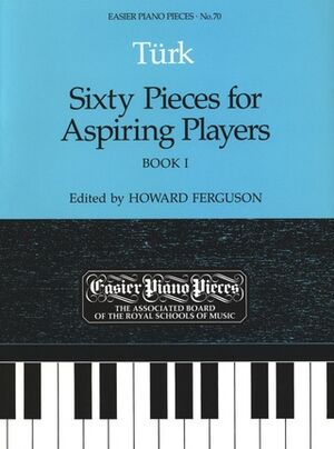 Sixty Pieces For Aspiring Players Book 1