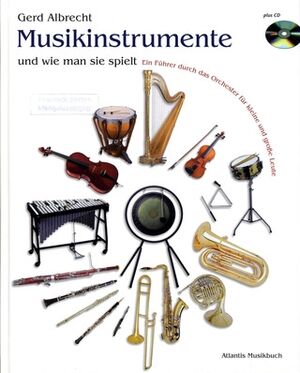 Musical Instruments and how they are Played