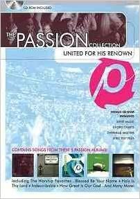 The Passion Collection - United for His Renown