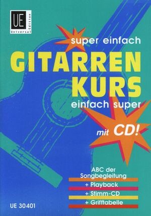 Super einfach - Gitarrenkurs - Einfach super mit CD