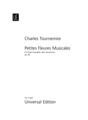 TOURNEMIRE PETITE FLEURS Org op. 66