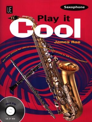 Play it Cool - Saxophone with CD