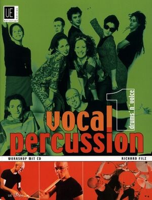 Vocal Percussion 1 - drums 'n' voice with CD Band 1 (Voz Percusión)
