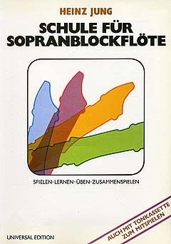 Schule für Sopranblockflöte (flauta)