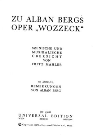 Zu Alban Bergs Oper Wozzeck
