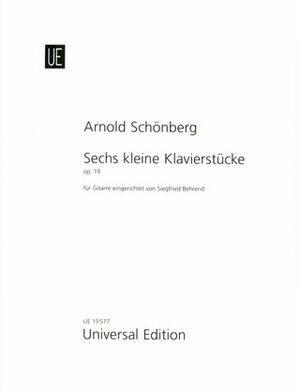 SCHOENBERG SECHS KLEINE KLAVIERSTUCKE op. 19 (Piano)