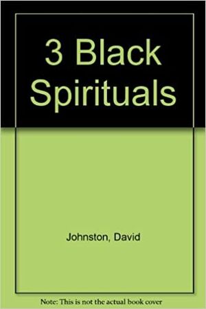 3 Black Spirituals