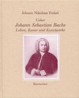 Johann Sebastian Bachs Leben, Kunst & Kunstwerke