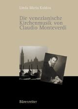 Die venezianische Kirchenmusik von C. Monteverdi