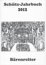 Schtz-Jahrbuch 2012, 34. Jahrgang