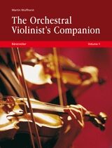 The Orchestral Violinist's Companion, Volumes 1+2