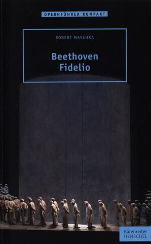 Beethoven. Fidelio