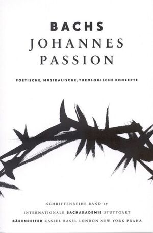 Bachs Johannes-Passion