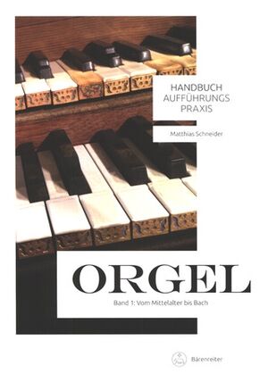 Handbuch Orgel - Band 1