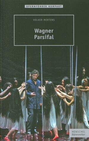 Wagner. Parsifal