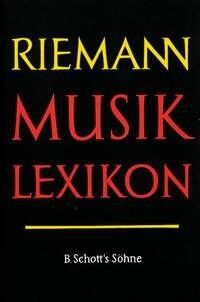 Riemann Musiklexikon Band 1