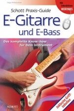 Schott Praxis-Guide E-Guitarre