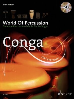 World Of Percussion: Conga