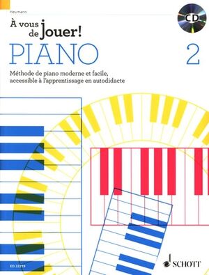 À vous de jouer! PIANO Vol. 2