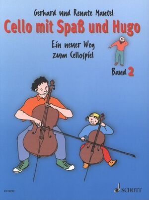 Cello (Violonchelo) mit Spaß und Hugo Band 2
