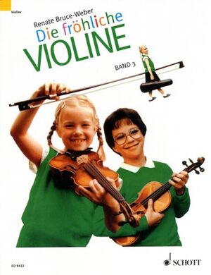 Die fröhliche Violine (Violín) Band 3
