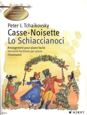 Casse-Noisette / Lo Schiaccianoci op. 71