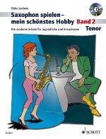 Saxophon spielen  mein schönstes Hobby Band 2