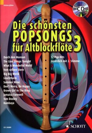 Die schönsten Popsongs für Alt-Blockflöte Band 3