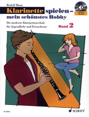 Klarinette spielen - mein schönstes Hobby Band 2