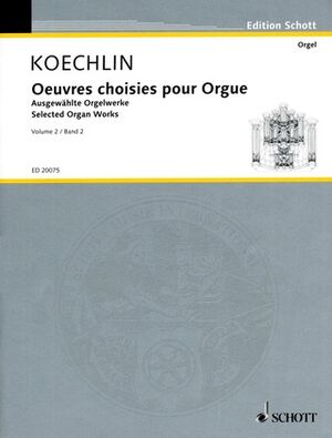 Selected Organ Works Vol. 2