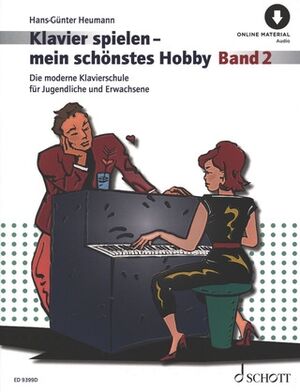 Klavierspielen - mein schönstes Hobby Band 2