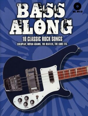 Bass Along - 10 Classic Rock Songs