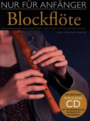 Nur Für Anfänger: Blockflöte 1 (flauta)