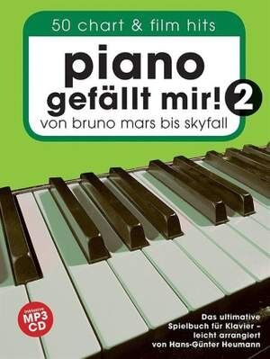 Piano Gefällt Mir! 2 - 50 Chart und Film Hits