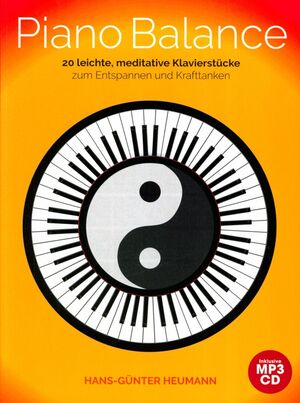 Piano Balance - 20 Easy And Meditative Songs