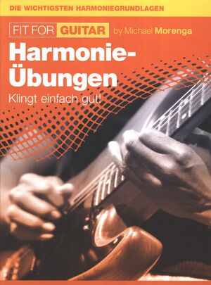 Fit For Guitar - Harmonie-Übungen
