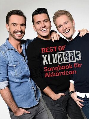 The Best of Klubbb3 - Songbook für Akkordeon