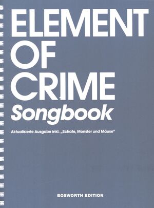 Element of Crime Songbook - Voz, guitarra