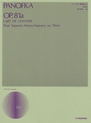 L'Art de Chanter op. 81a  Soprano [Mezzo-Soprano Or Tenor] and Piano