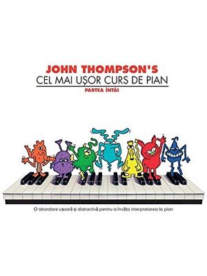 John Thompson's Easiest Piano Course - Romanian