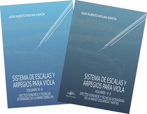 SISTEMA DE ESCALAS Y ARPEGIOS PARA VIOLA IV (2 Vol.)