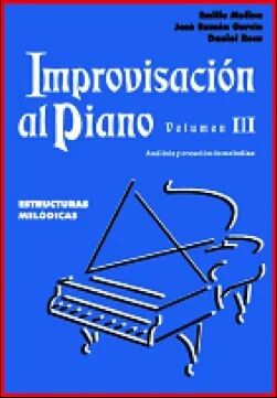 Improvisación al piano 3. Ejercicios fundamentales