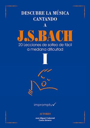 Descubre la música cantando a J.S.Bach 1